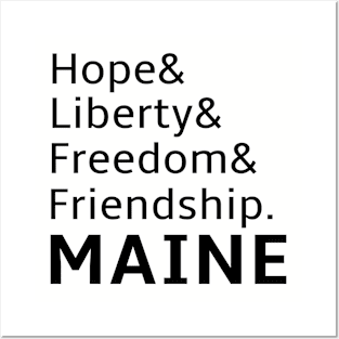 Hope Liberty Freedom Friendship Maine Towns Posters and Art